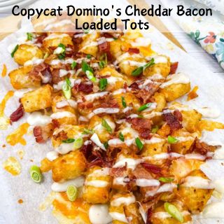 A square image of Copycat Domino's Cheddar Bacon Loaded Tots.