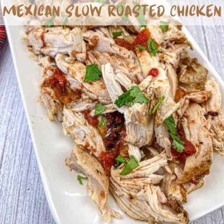 Square image of Mexican Slow Roasted Chicken.